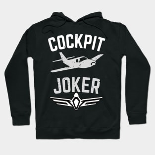 Cockpit Joker Pilot Airplane Aviator Flying Fun Hoodie